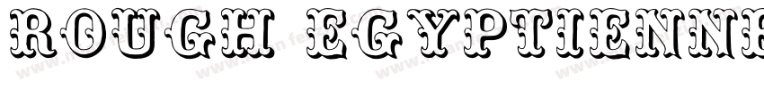 Rough Egyptienne字体转换